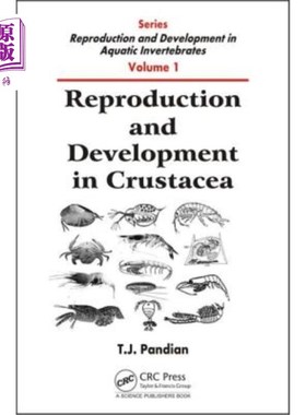 海外直订Reproduction and Development in Crustacea 甲壳动物的繁殖和发育
