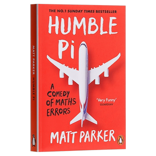 预售 马特·帕克：虚心的圆周率 英文原版 Humble Pi: A Comedy of Maths Errors Matt Parker【中商原版】