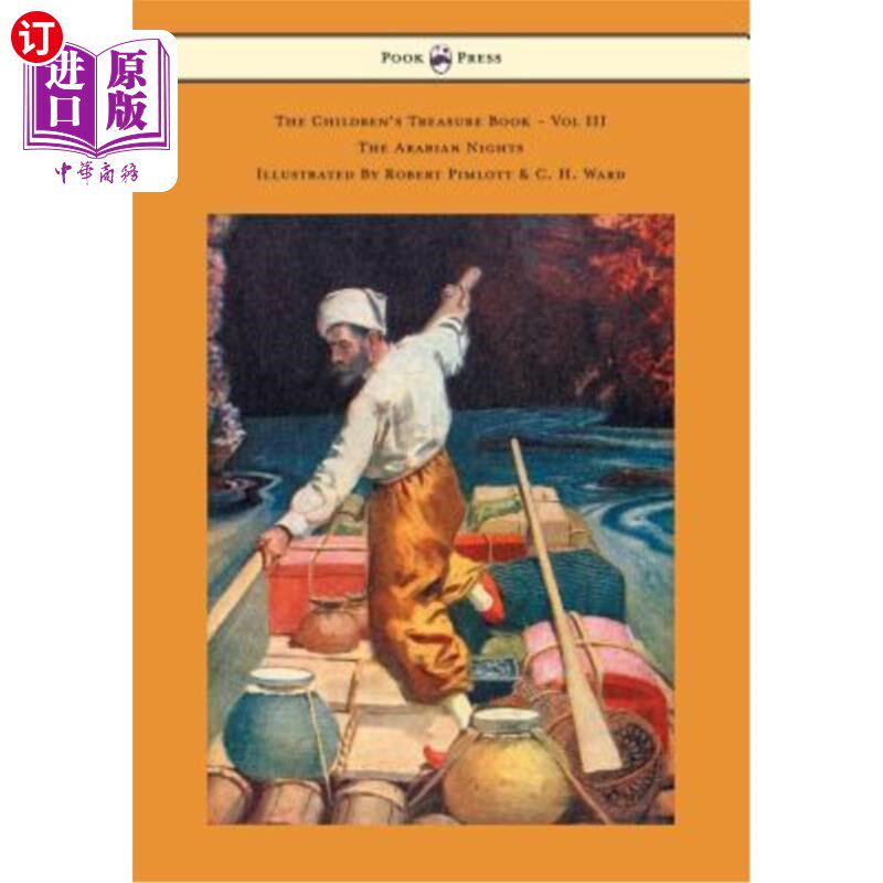 海外直订The Children's Treasure Book - Vol III - The Arabian Nights - Illustrated by Rob 儿童宝藏册-第三卷-阿拉伯之