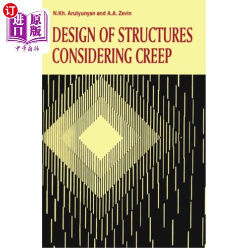 海外直订Design of Structures Considering Creep 考虑蠕变的结构设计