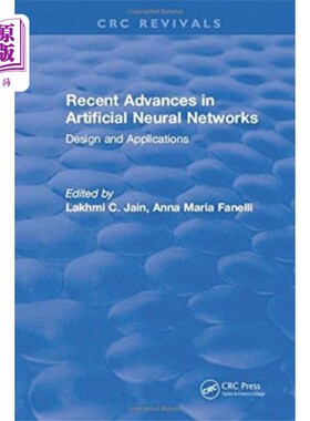 海外直订Recent Advances in Artificial Neural Networks 人工神经的最新进展