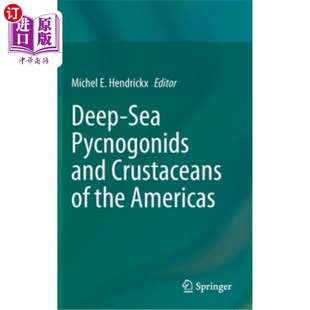 海外直订Deep-Sea Pycnogonids and Crustaceans of the Americas 美洲深海海螺类和甲壳纲动物