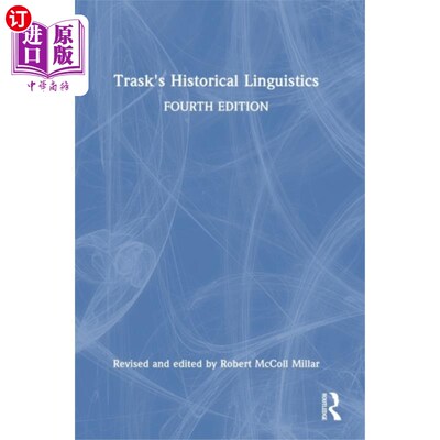 海外直订Trask's Historical Linguistics 查斯克的《历史语言学
