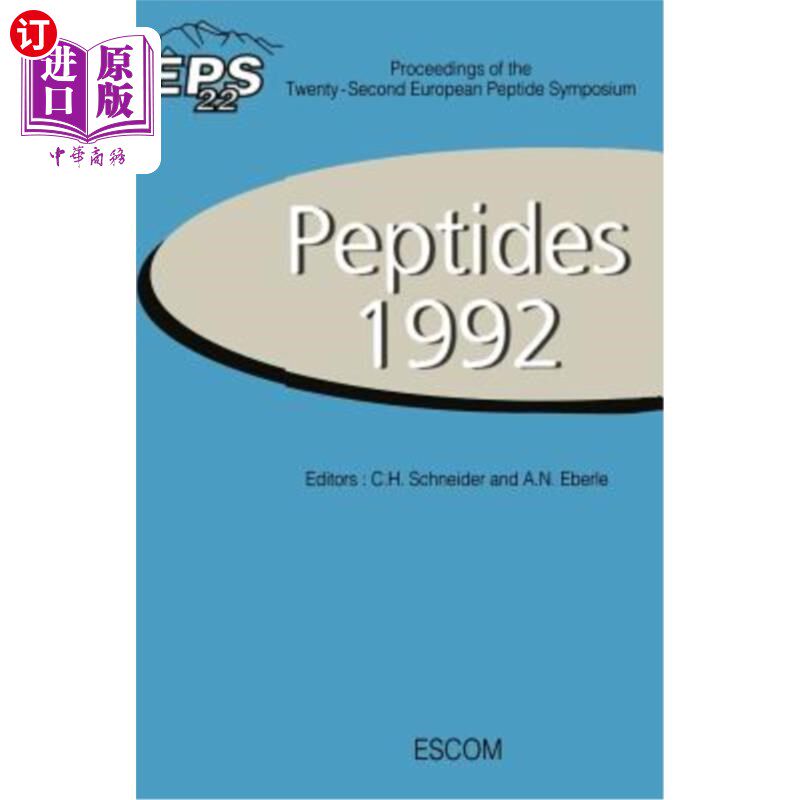 海外直订Peptides 1992: Proceedings of the Twenty-Second European Peptide Symposium Septe 1992年肽：第二十二届欧洲肽