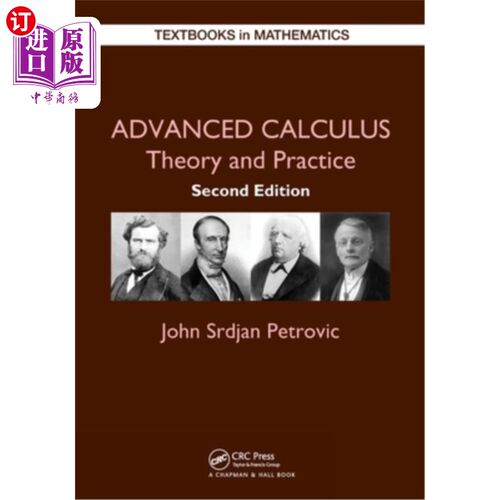 海外直订Advanced Calculus: Theory and Practice 高等微积分:理论与实践