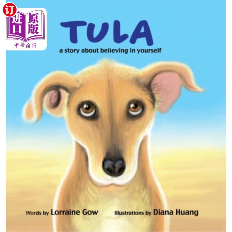 海外直订Tula: A Story About Believing in Yourself 图拉:一个关于相信自己的故事