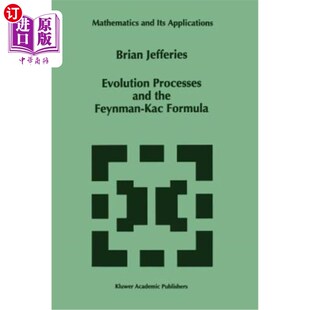 the Feynman Kac公式 Processes 演化过程与Feynman and Formula 海外直订Evolution Kac