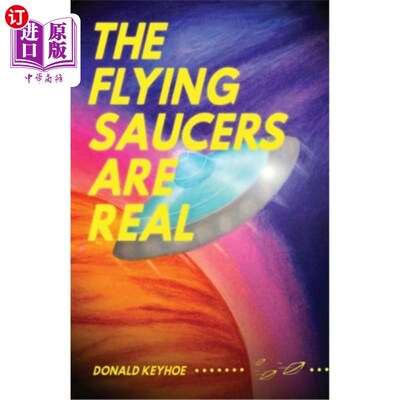 海外直订The Flying Saucers Are Real 飞碟是真的