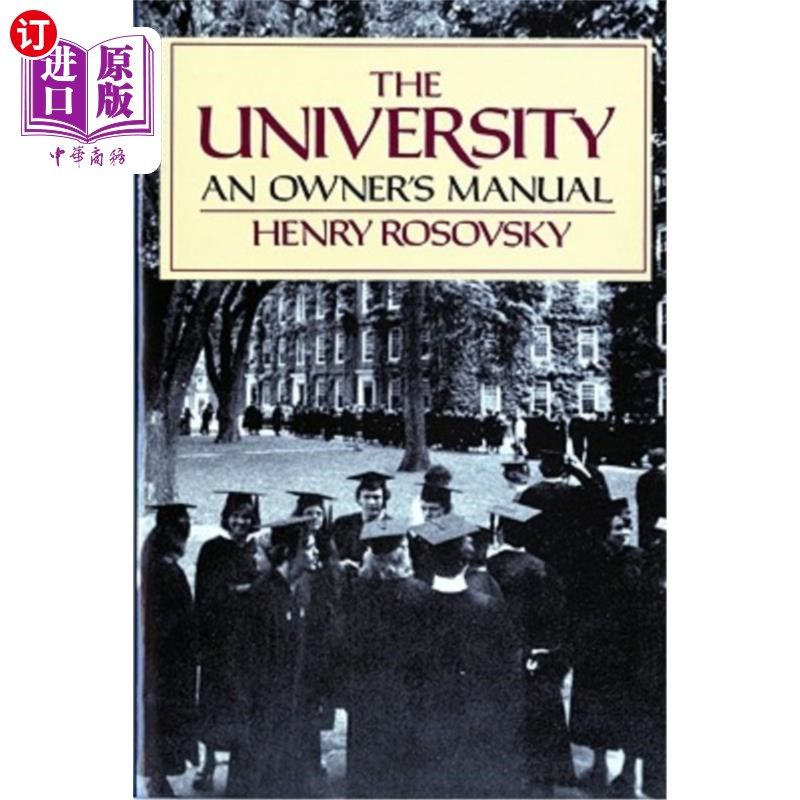 海外直订The University: An Owner's Manual 大学：业主手册