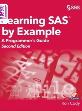 海外直订Learning SAS by Example: A Programmer's Guide, Second Edition 示例学习SAS：程序员指南，第2版