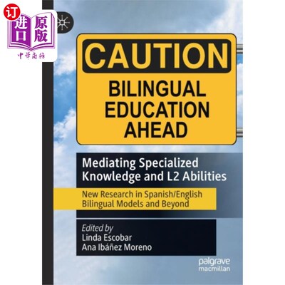 海外直订Mediating Specialized Knowledge and L2 Abilities 中介专业知识和第二语言能力
