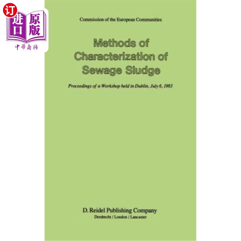 海外直订Methods of Characterization of Sewage Sludge 污水污泥的表征方法 书籍/杂志/报纸 原版其它 原图主图