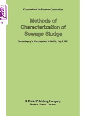 海外直订Methods of Characterization of Sewage Sludge 污水污泥的表征方法