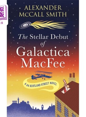 海外直订Stellar Debut of Galactica MacFee 卡拉狄加麦克菲的首次亮相