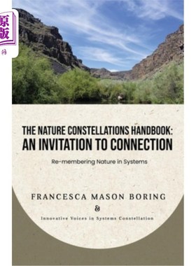 海外直订The Nature Constellations Handbook: An Invitation to Connection: Re-membering Na 自然星座手册:连接的邀请:在