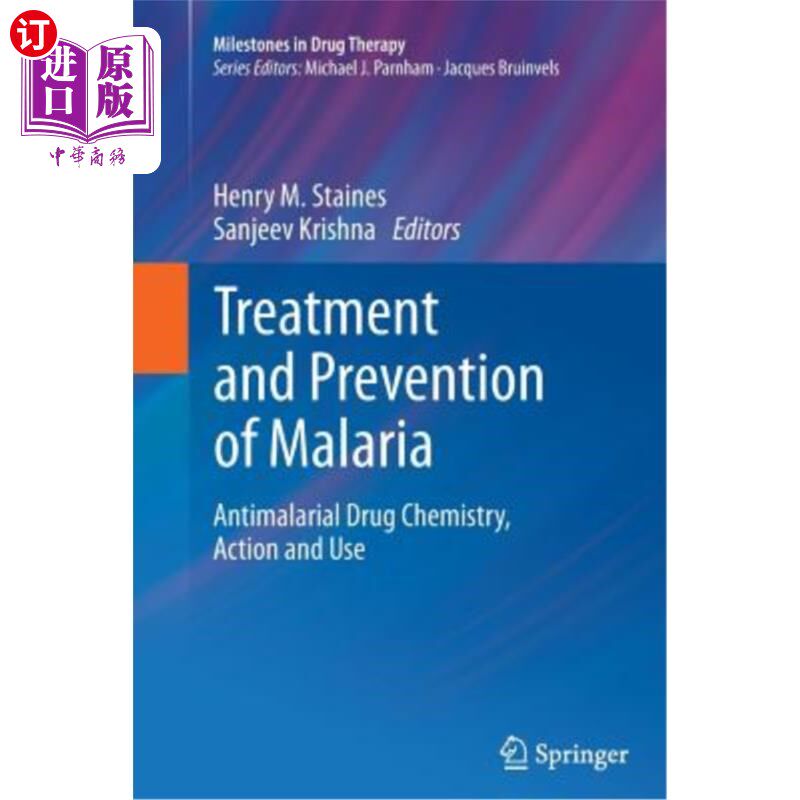 海外直订医药图书Treatment and Prevention of Malaria: Antimalarial Drug Chemistry, Action and Use 疟疾的治疗和预防:
