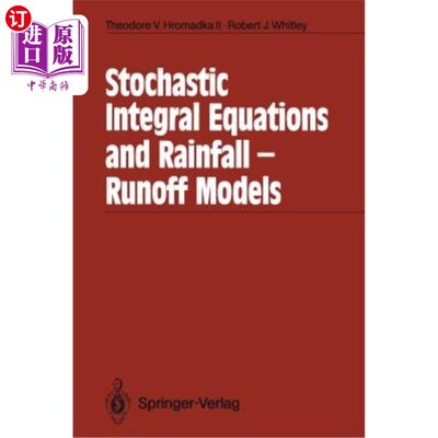 海外直订Stochastic Integral Equations and Rainfall-Runoff Models 随机积分方程与降雨径流模型