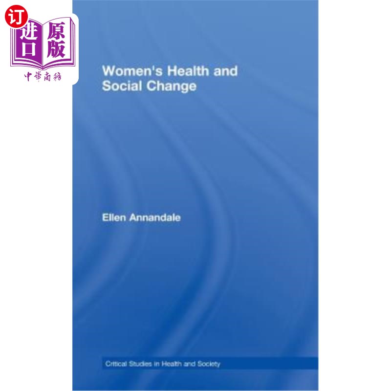 海外直订Women's Health and Social Change 妇女健康和社会变革