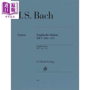 钢琴独奏带指法 Suites 巴赫英国组曲BWV806 811 进口艺术 English 中商原版 HN595 修订版 Bach