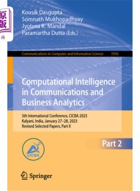 海外直订Computational Intelligence in Communications and Business Analytics: 5th Interna Computatio