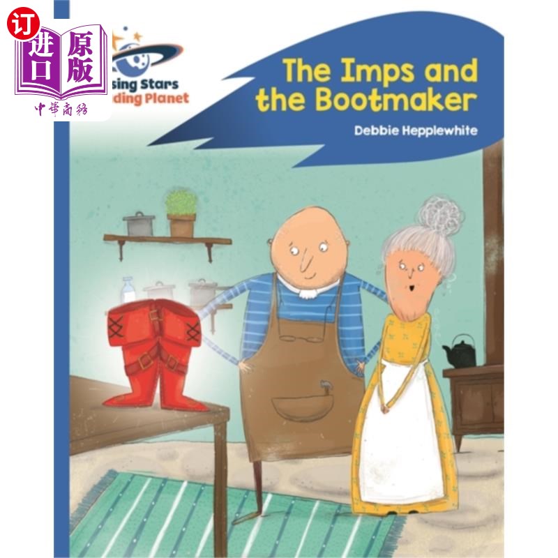 海外直订Reading Planet - The Imps and the Bootmaker - Bl... 阅读星球-小鬼和鞋匠-蓝色:火箭拼读