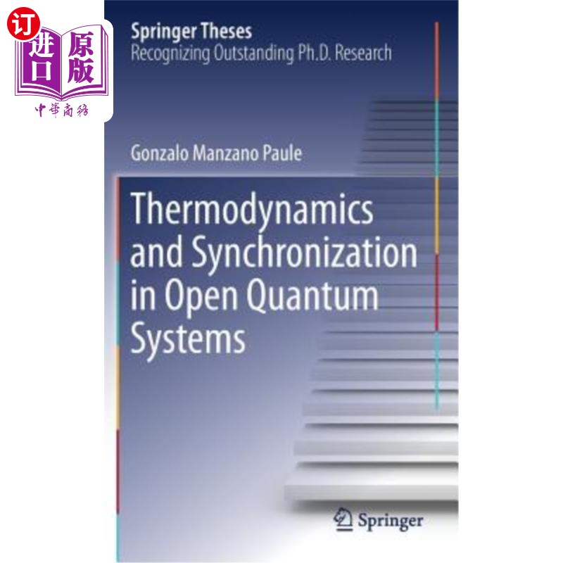 海外直订Thermodynamics and Synchronization in Open Quantum Systems 开放量子系统的热力学与同步