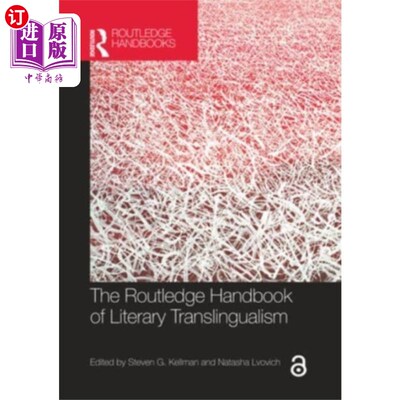 海外直订Routledge Handbook of Literary Translingualism 劳特利奇文学翻译手册