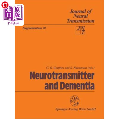 海外直订医药图书Neurotransmitter and Dementia 神经递质与痴呆