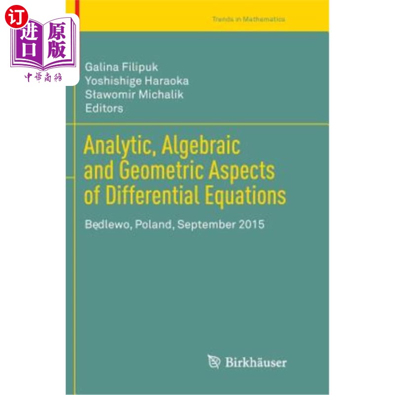 海外直订Analytic, Algebraic and Geometric Aspects of Differential Equations: Będlew 微分方程的解析、代数和几何