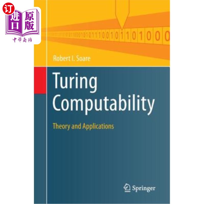 海外直订Turing Computability: Theory and Applications 图灵可计算性：理论与应用
