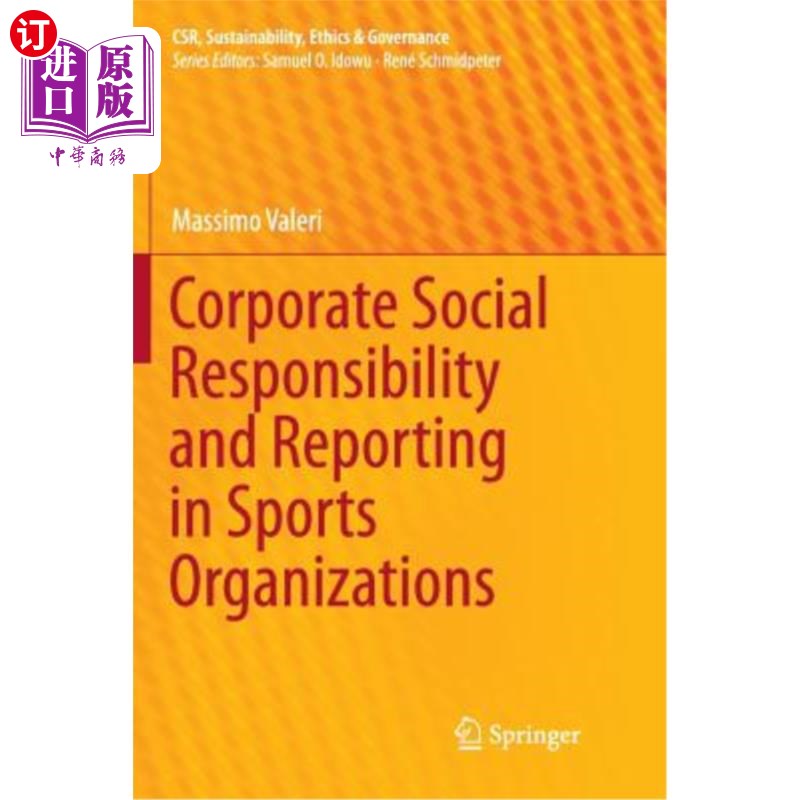 海外直订Corporate Social Responsibility and Reporting in Sports Organizations 体育组织中的企业社会责任与报道