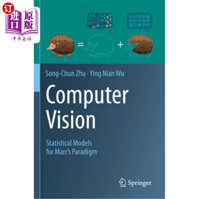 海外直订Computer Vision: Statistical Models for Marr's Paradigm 计算机视觉：Marr范式的统计模型