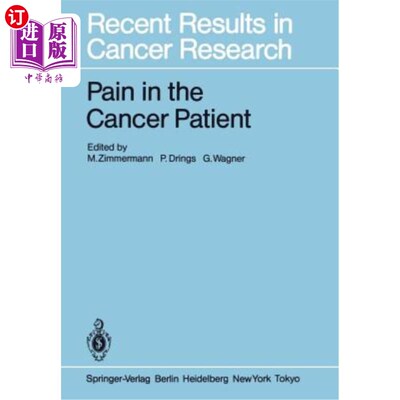 海外直订医药图书Pain in the Cancer Patient: Pathogenesis, Diagnosis and Therapy 癌症患者的疼痛：发病机制、诊断和治疗