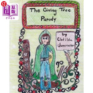 海外直订The Giving Tree Parody 赠予树戏仿