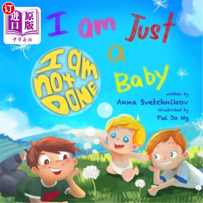 海外直订I am Just a Baby: I am Not Done 我只是个婴儿：我还没说完