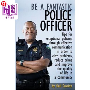 imp help Tips Police 成为一名出色 and solve 警察 reduce Officer crime Fantastic 海外直订Be 帮助解 problems