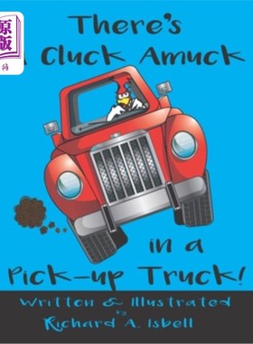 海外直订There's a Cluck Amuck in a Pick-Up Truck! 一辆皮卡车里有人乱叫！