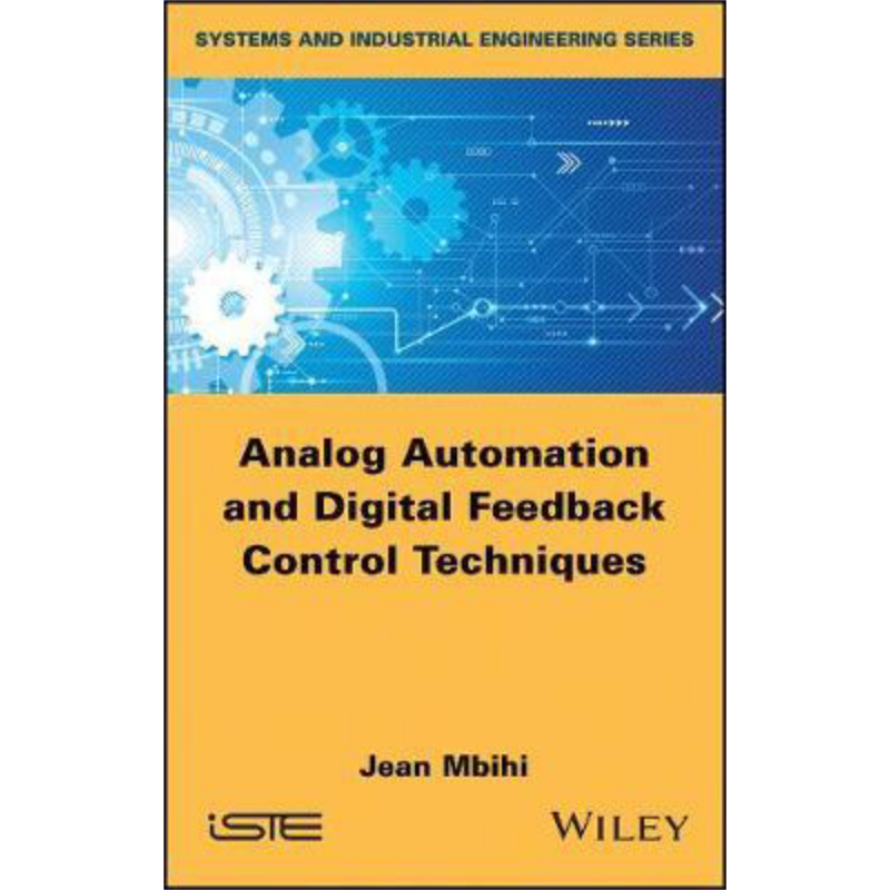 现货 模拟自动化与数字反馈控制技术 Analog Automation And Digital Feedback Control Techniques 英文原版 Jean M
