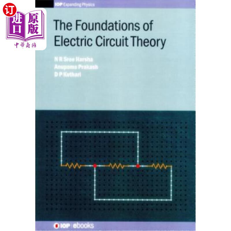 海外直订The Foundations of Electric Circuit Theory 电路理论基础