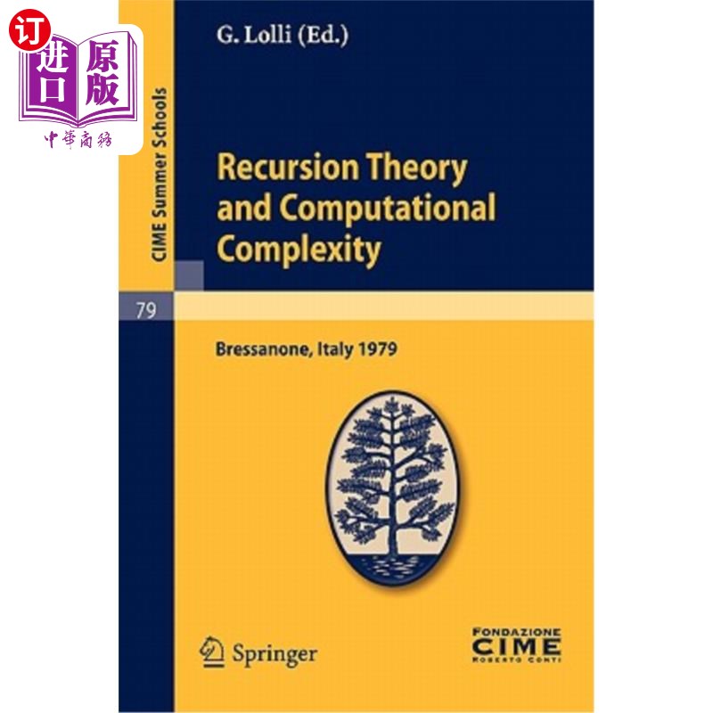 海外直订Recursion Theory and Computational Complexity: Lectures Given at a Summer School 递归理论与计算复杂度:在国
