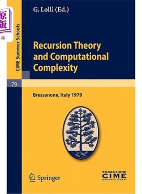 海外直订Recursion Theory and Computational Complexity: Lectures Given at a Summer School 递归理论与计算复杂度:在国