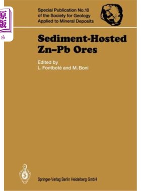 海外直订Sediment-Hosted Zn-PB Ores 沉积型锌铅矿