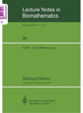 海外直订Biological Motion: Proceedings of a Workshop Held in K?nigswinter, Germany, Marc 生物运动:在K?19