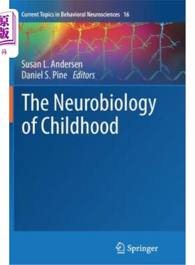 海外直订医药图书The Neurobiology of Childhood 儿童神经生物学