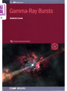 海外直订Gamma-Ray Bursts 伽马射线暴