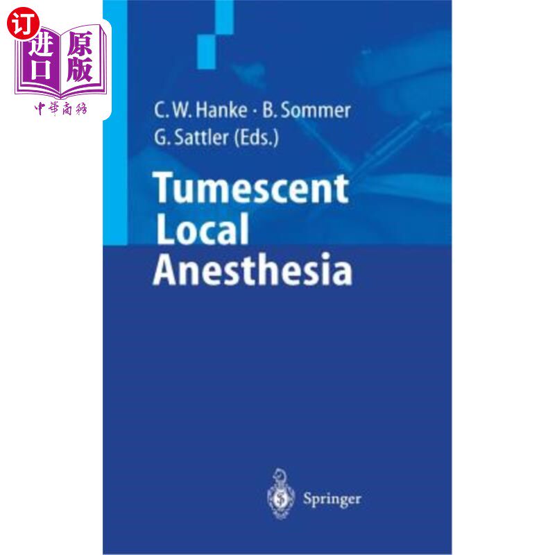 海外直订医药图书Tumescent Local Anesthesia 肿胀局部麻醉