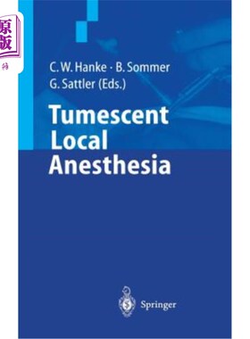 海外直订医药图书Tumescent Local Anesthesia 肿胀局部麻醉