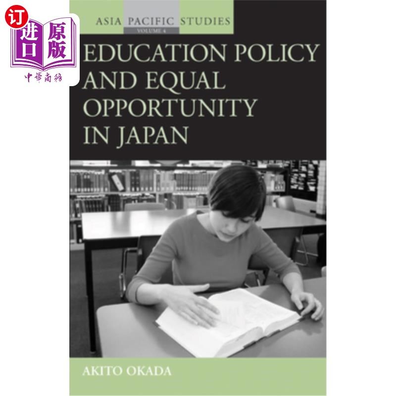 海外直订Education Policy and Equal Opportunity in Japan 日本教育政策与机会均等