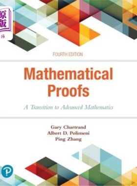 海外直订Mathematical Proofs: A Transition to Advanced Mathematics 数学证明:向高等数学的过渡