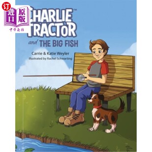 海外直订Charlie Tractor and The Big Fish